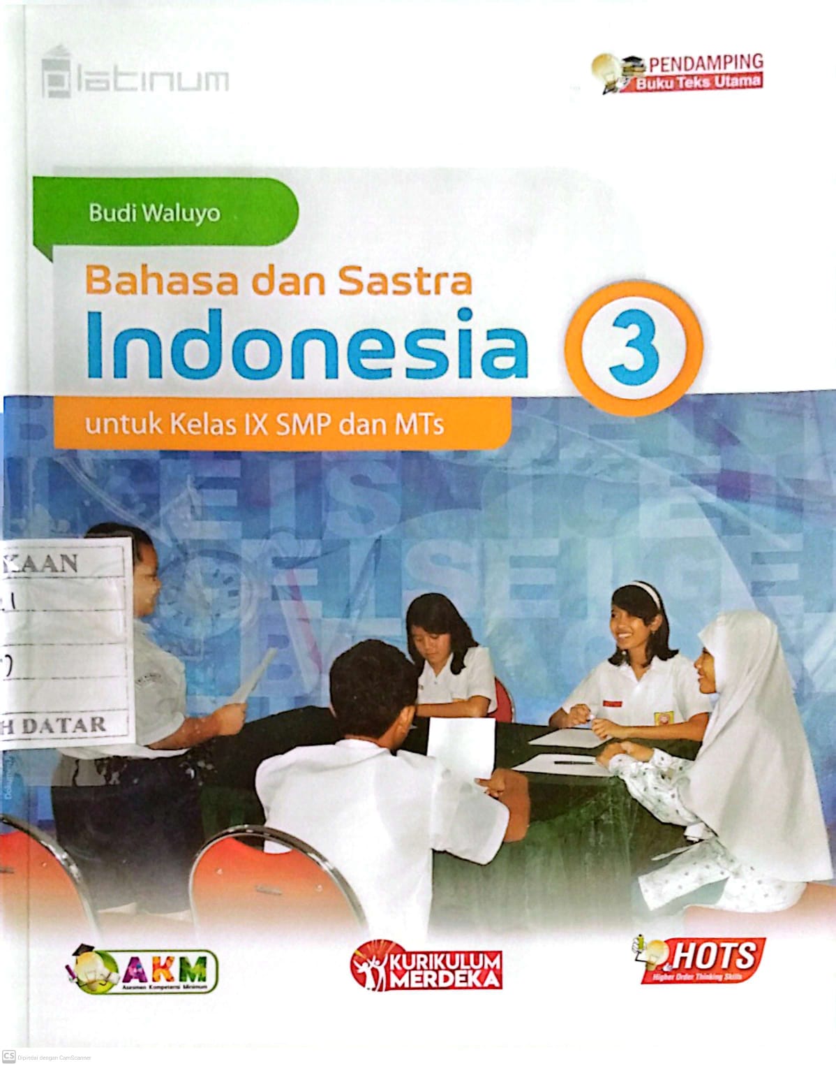 BAHASA DAN SASTRA INDONESIA KELAS IX