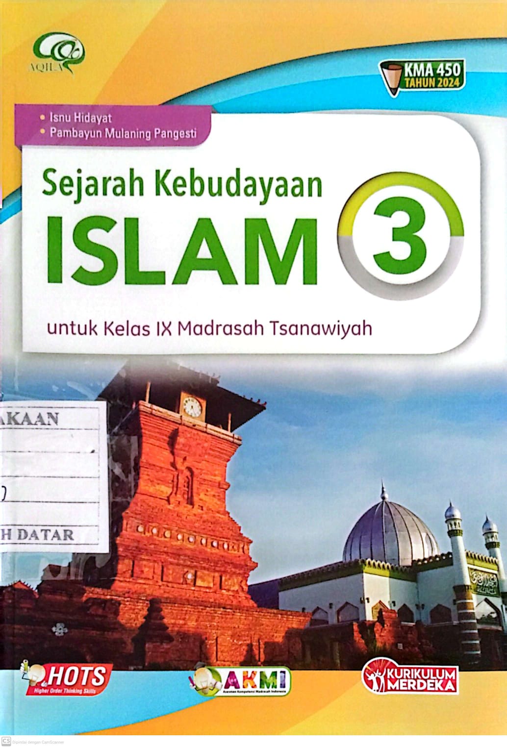 SEJARAH KEBUDAYAAN ISLAM KELAS IX