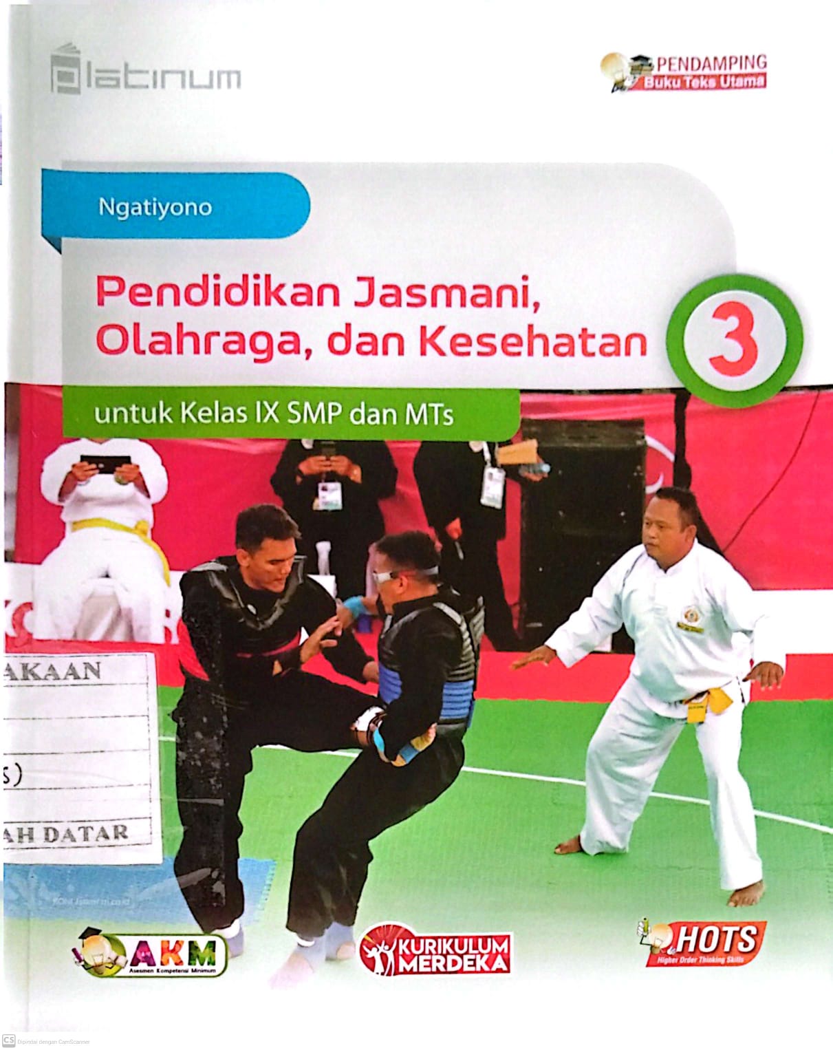 PENDIDIKAN JASMANI, OLAHRAGA, DAN KESEHATAN KELAS IX