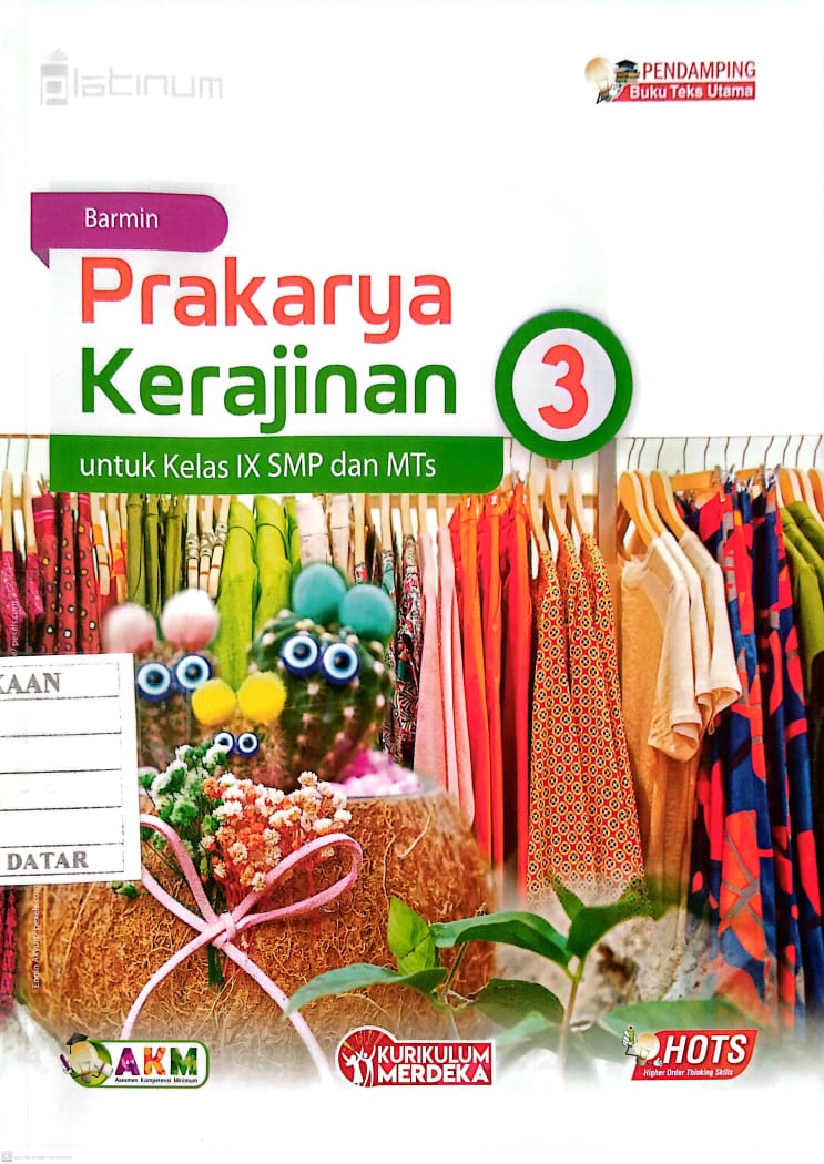 PRAKARYA KERAJINAN KELAS 3