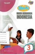 MAHIR BERBAHASA INDONESIA KELAS IX